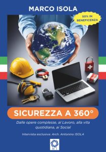  “Sicurezza a 360°”: un progetto editoriale e sociale