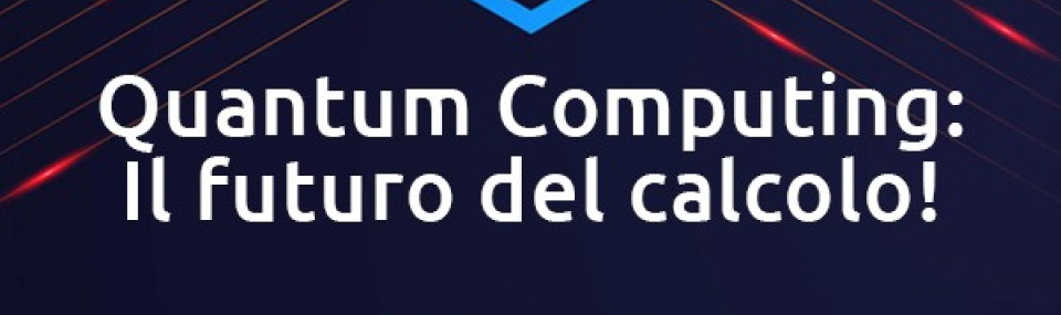 Quantum Computing: Il futuro del calcolo!