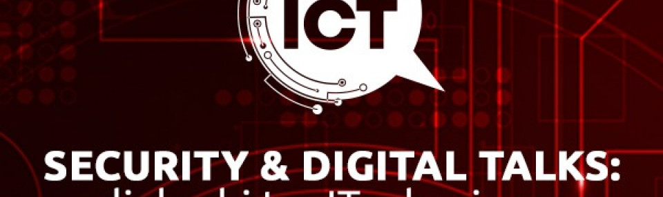Sicurezza ICT - Security and Digital Talks